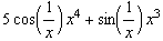 5 cos(1/x) x^4 + sin(1/x) x^3