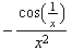 -cos(1/x)/x^2