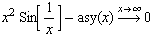 x^2 Sin[1/x] - asy(x) Overscript[->, x -> ∞] 0